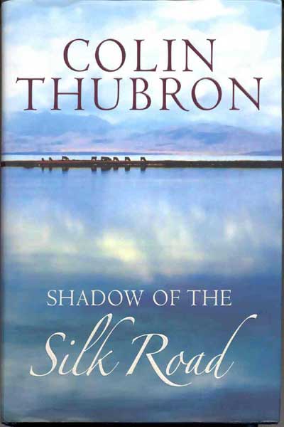 Shadow of the Silk Road