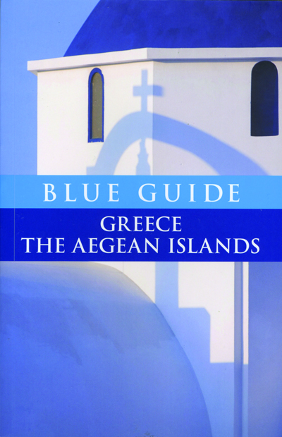 Blue Guide to the Aegean; McGilchrist’s Greek Islands