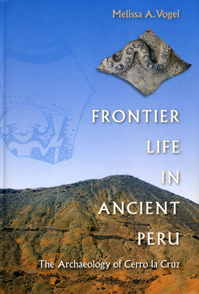 Book Review Frontier Life In Ancient Peru The