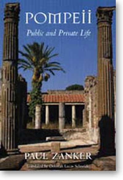 Pompeii Public Amp Private Life World Archaeology